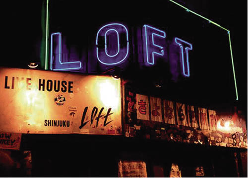 新宿 Loft 是地下樂隊的發源地，至今仍是 Band 壇朝聖之地。