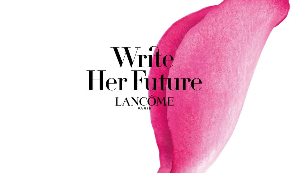 Lancôme Write Her Future於2017年起在全球展開。