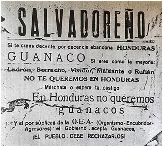 在足球戰爭期間，洪都拉斯出現歧視及污辱薩爾瓦多人的海報。