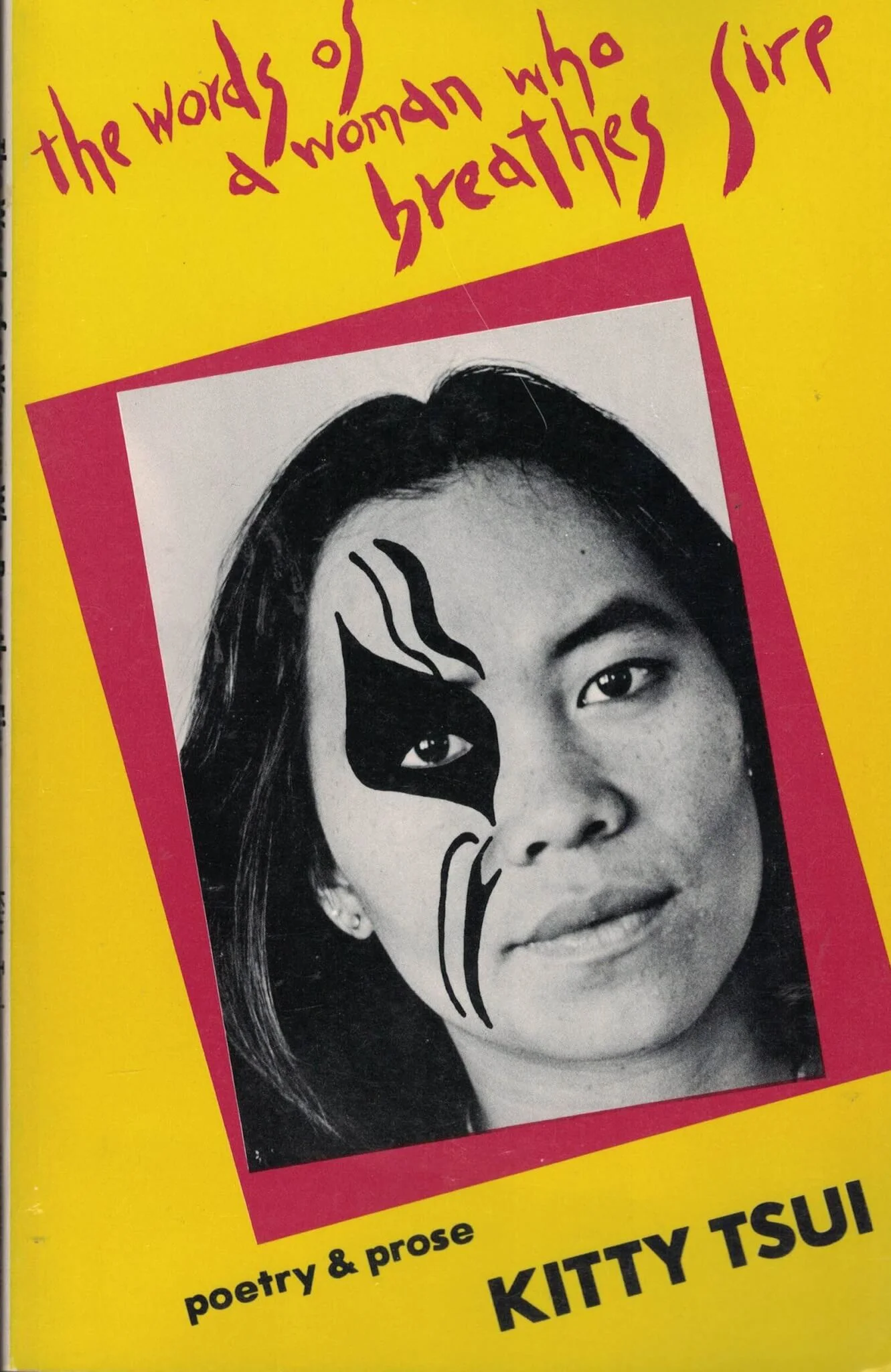 Kitty Tsui的著作《The Words of a Woman Who Breaths Fire》（1983年版本）（圖片由Eaton HK提供）