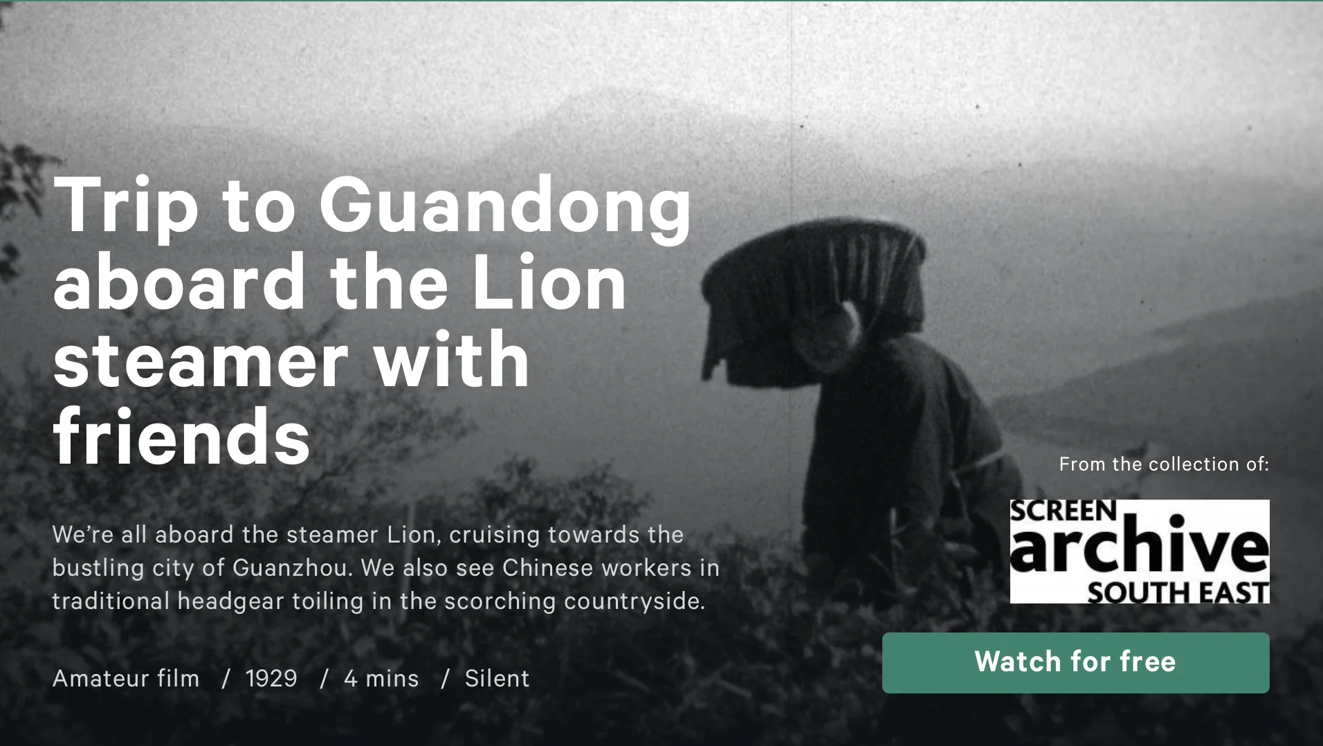 電影《Trip to Guandong aboard the Lion steamer with friends》，製作人為William Simpson，片長四分鐘。